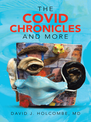 cover image of The Covid Chronicles and More